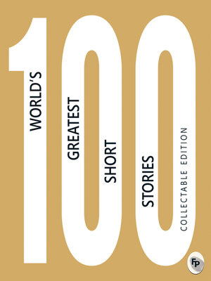 cover image of 100 World's Greatest Short Stories